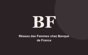 Réseau des Femmes chez Banque de France