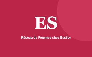 Réseau de Femmes chez Essilor