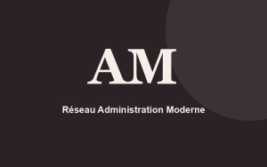 Réseau Administration Moderne