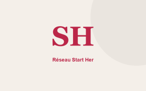 Réseau Start Her
