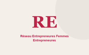 Réseau Entrepreneures Femmes Entrepreneures
